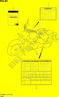 ETIQUETTE (VL800BUEL4 E19) pour Suzuki INTRUDER 800 2014
